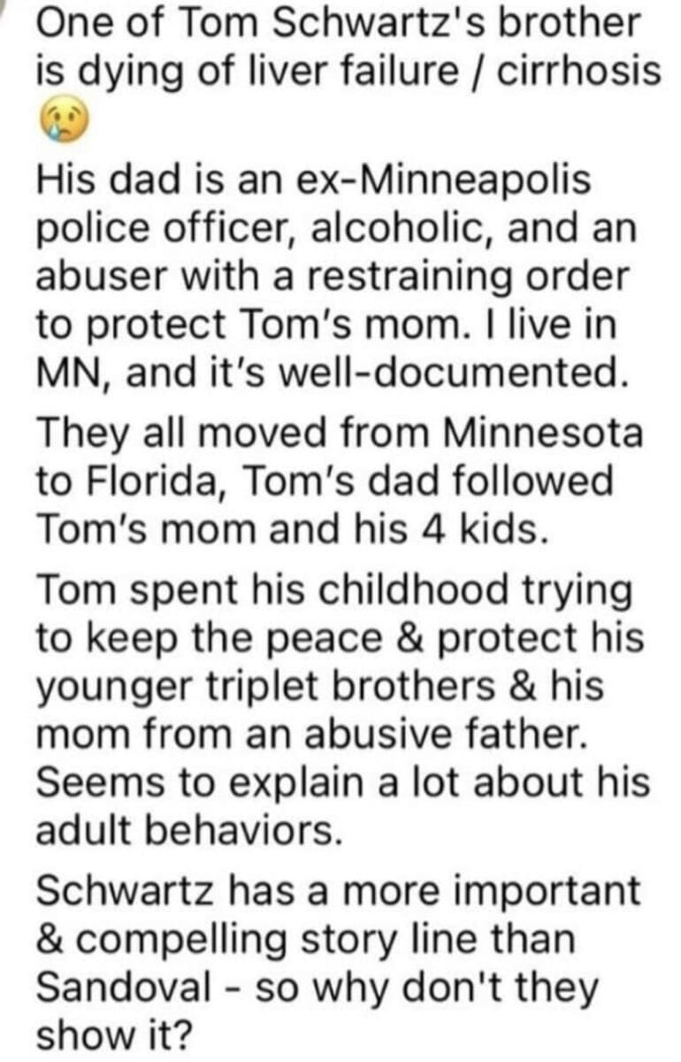 Never heard details about Tom Schwartz life
